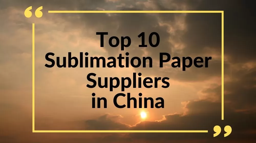 sublimation paper manufacturer